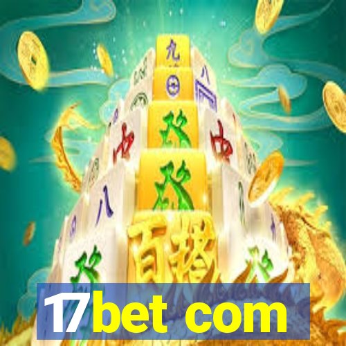 17bet com